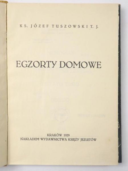 Egzorty domowe, 1929 rok