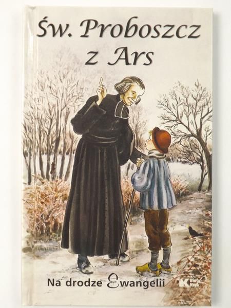 Fischer Marie-Therese - Święty Proboszcz z Ars