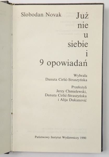Novak Slobodan - Już nie u siebie i 9 opowiadań