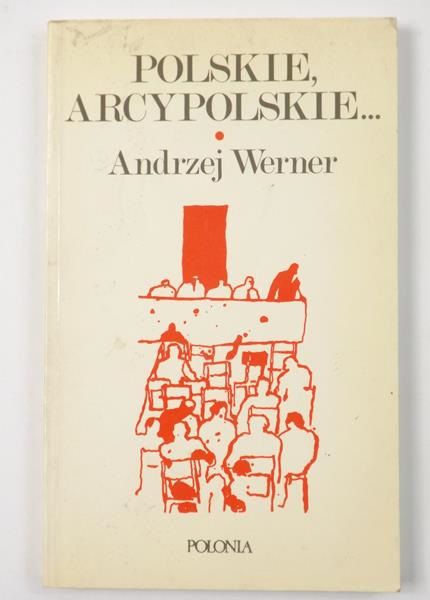 Polskie, arcypolskie