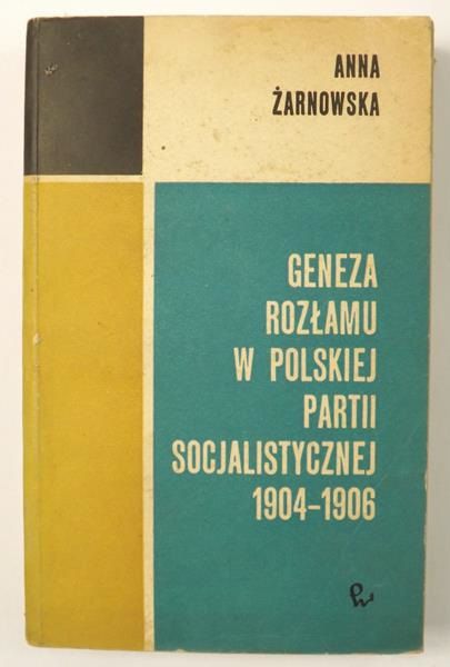 Geneza rozłamu w Polskiej partii Socjalistyczne