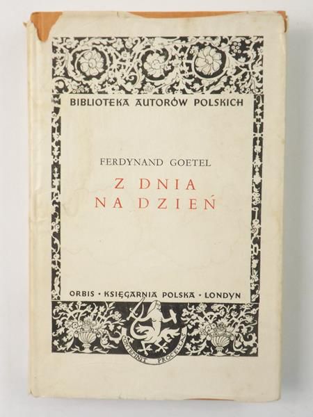 Goetel Ferdynand - Z dnia na dzień