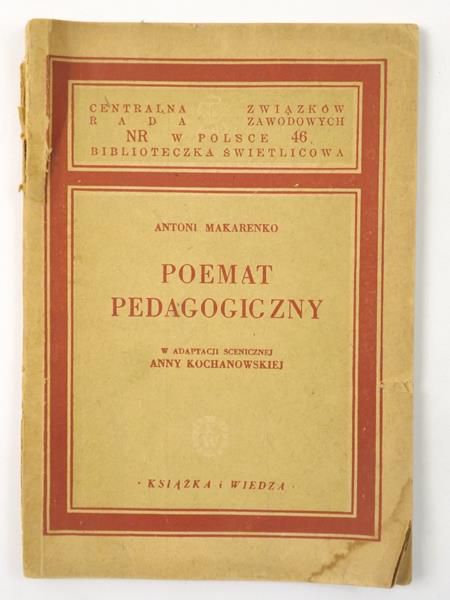 Poemat pedagogiczny, 1950 r.