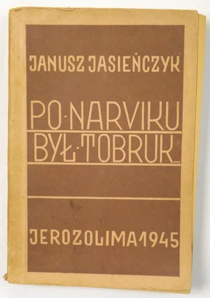 Po Narwiku był Tobruk, 1945 rok