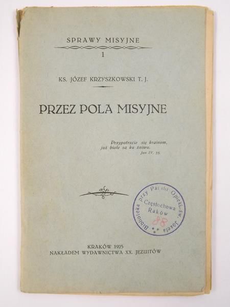 Poza pola misyjne, 1925 r.