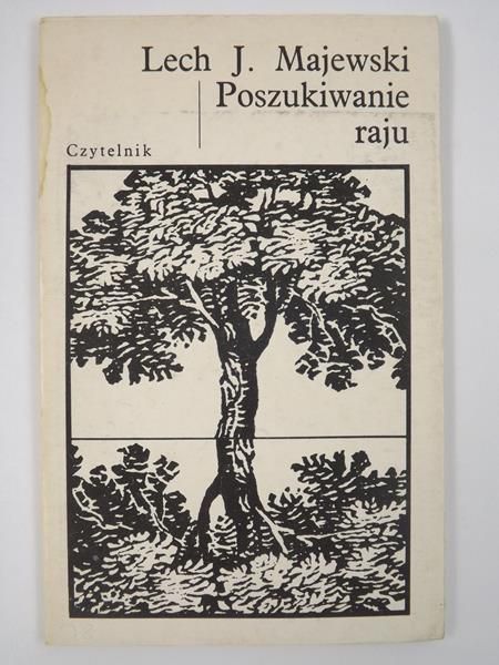 Majewski Lech J. - Poszukiwanie raju