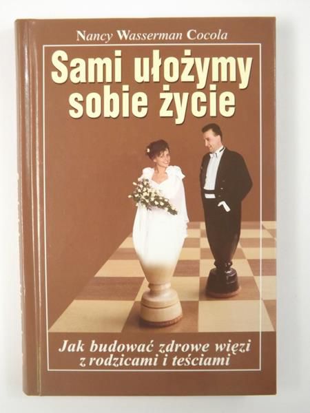Sami ułożymy sobie życie
