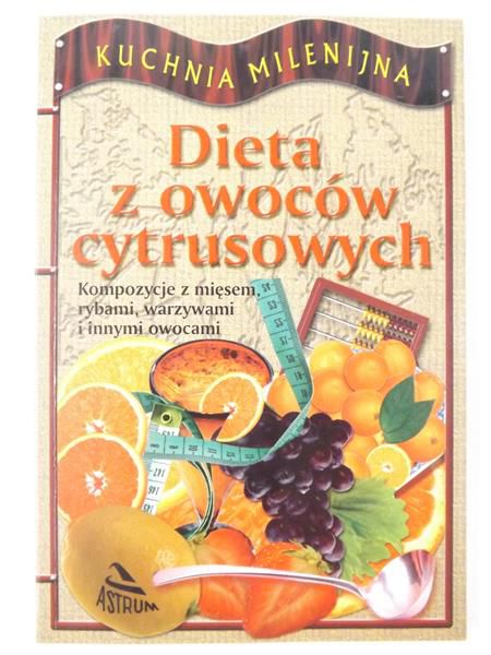 Dieta z owoców cytrusowych