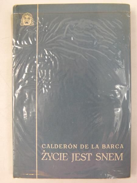 Barca Calderon - Życie jest snem