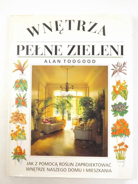 Wnętrza pełne zieleni