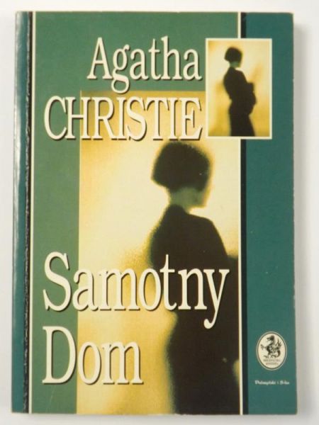 Christie Agatha  - Samotny Dom