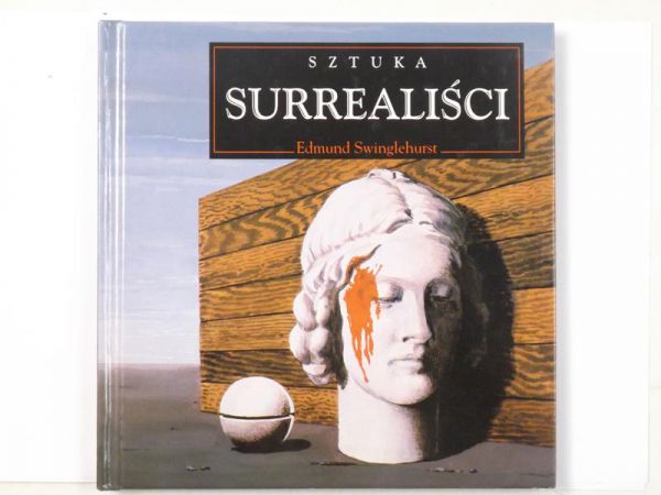 Swinglehurst Edmund  - Surrealiści - sztuka