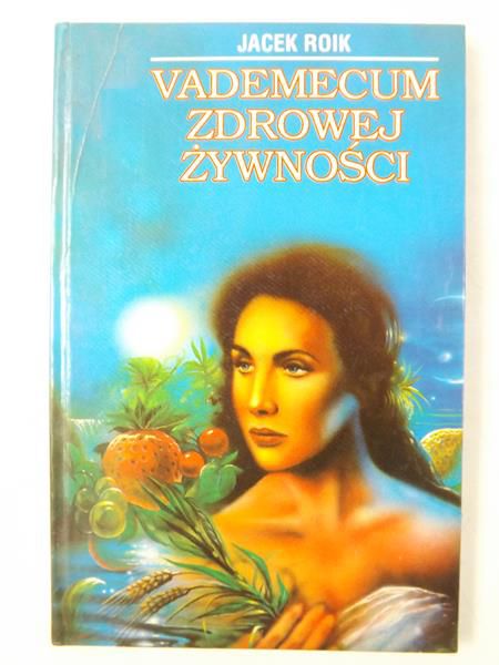 Vademecum zdrowej żywności