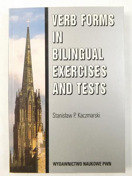 Verb Forms in Bilingual Exercises and Tests