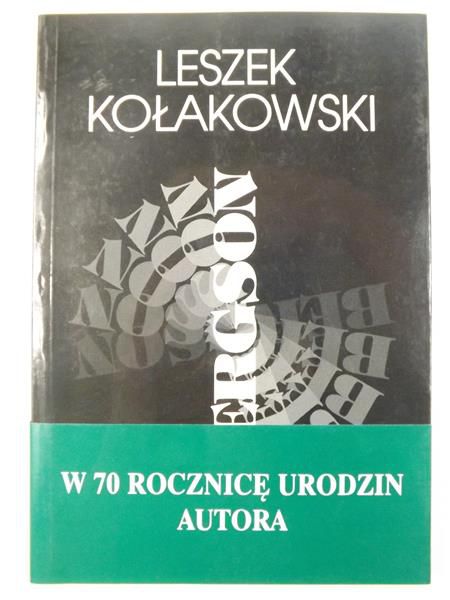 Kołakowski Leszek - Bergson