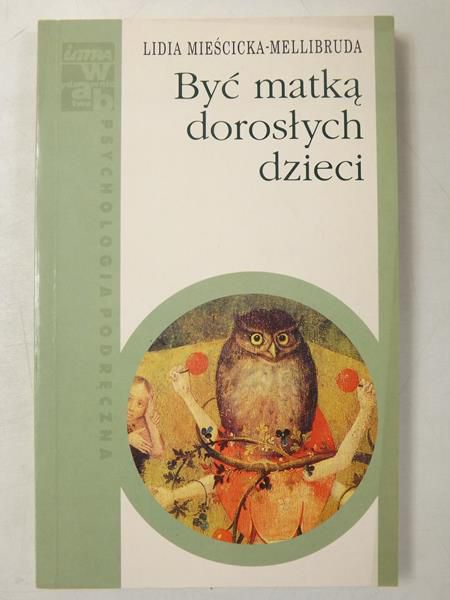 Być matką dorosłych dzieci