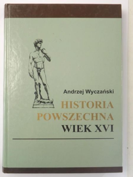Historia powszechna: wiek XVI