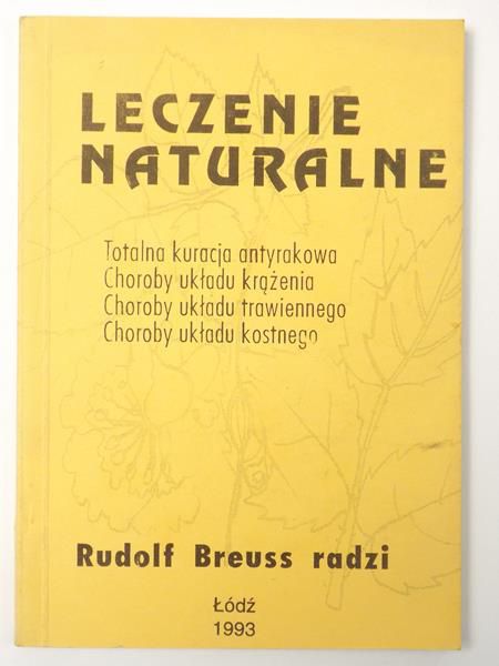 Breuss Rudolf - Leczenie naturalne