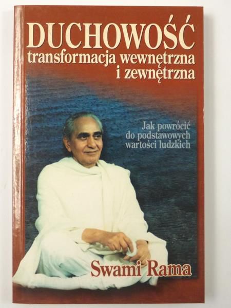 Duchowość, transformacja wewnętrzna i zewnętrzna