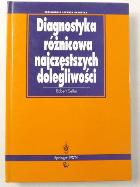 Diagnostyka różnicowa najczęstszych dolegliwości