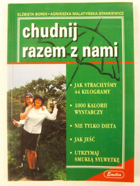 Borek Elżbieta,   - Chudnij razem z nami