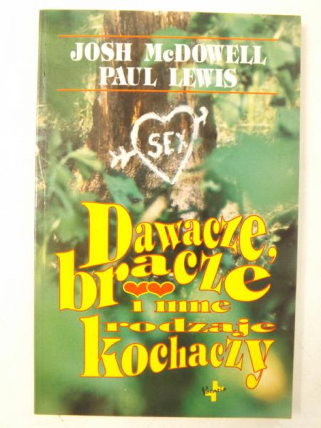 Lewis Paul - Dawacze, bracze i inne rodzaje kochaczy