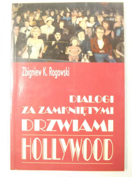 Dialogi za zamkniętymi drzwiami Hollywood