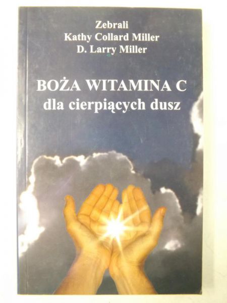 Boża witamina C dla cierpiących dusz