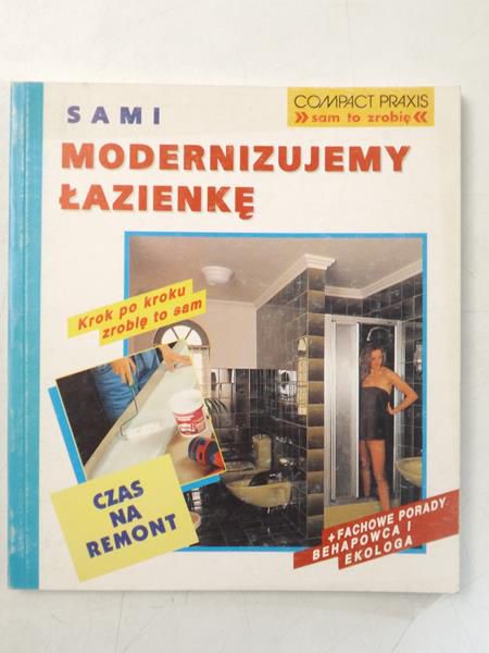 Sami modernizujemy łazienki