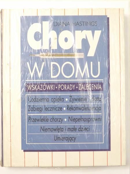 Hastings Diana  - Chory w domu