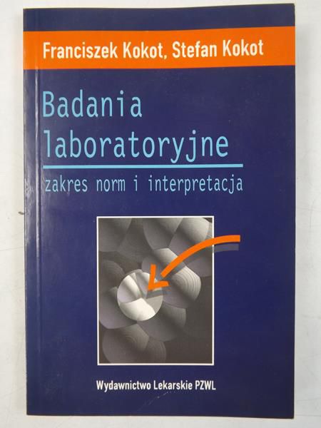 Badana laboratoryjne. Zakres norm  nterpretacja