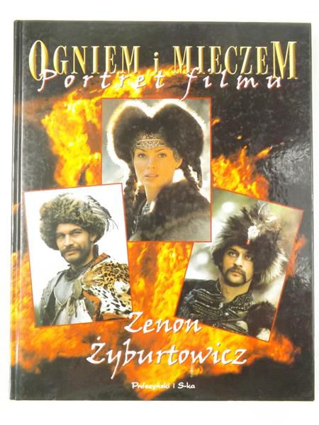 Ogniem i mieczem. Portret filmu