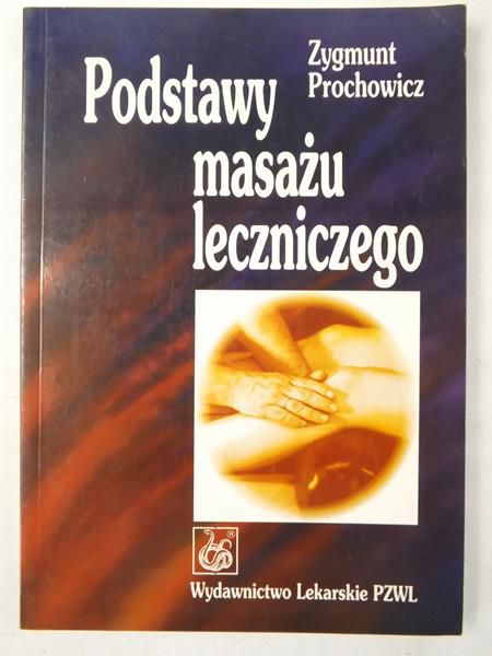 Podstawy masażu leczniczego