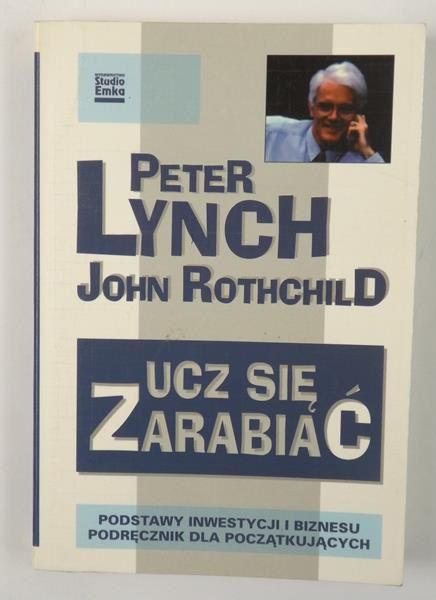 Lynch P.,   - Ucz się zarabiać