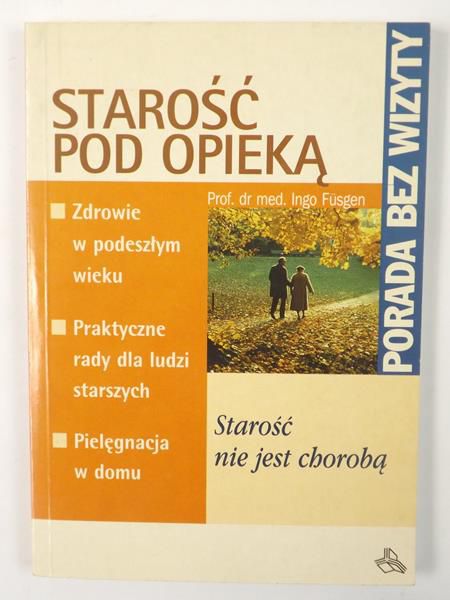 Fusgen Ingo - Starość pod opieką