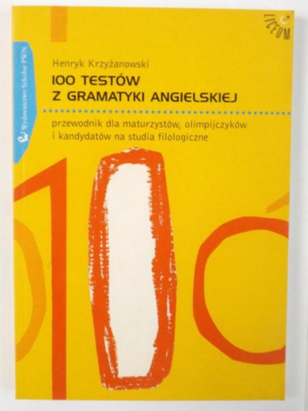 - 100 Testów z gramatyki angielskiej