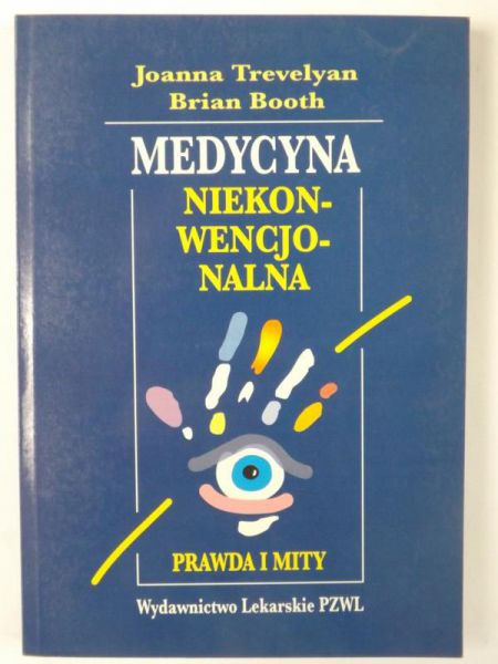 Trevelyan J.,   - Medycyna niekonwencjonalna