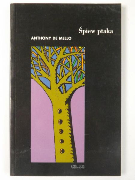 De Mello Anthony - Śpiew ptaka