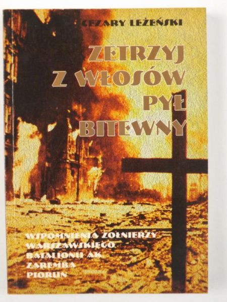 Leżański Cezary - Zetrzyj z włosów pył bitewny