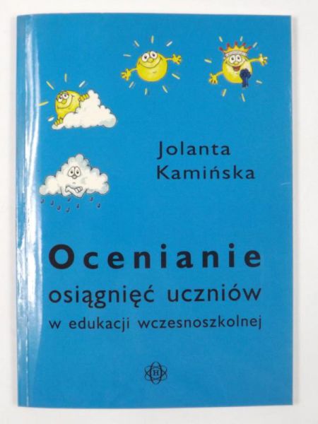 Oceniane osiagnięć uczniów w edukacji wczesnoszkolnej