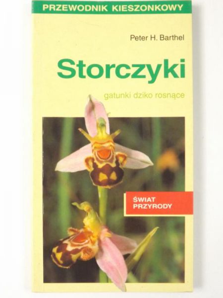 Barthel Peter H. - Storczyki: gatunki dziko rosnące