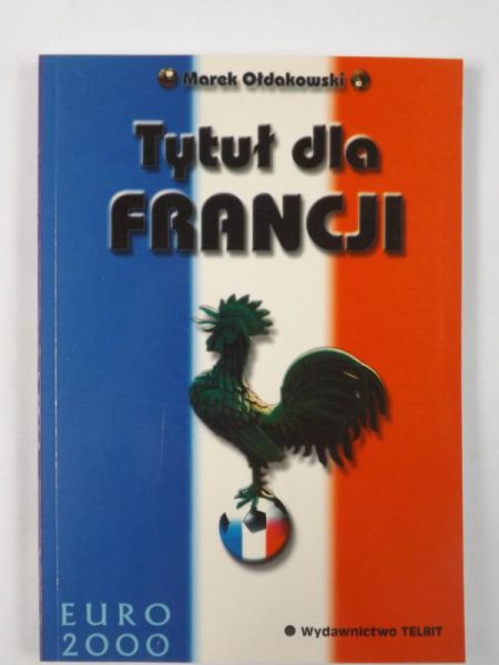 Tytuł dla Francji