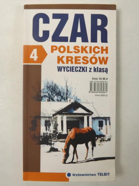 Czar polskich kresów wycieczki z klasą 4