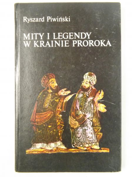 Mity i Legendy w krainie proroka