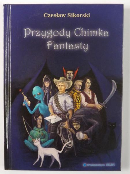 Sikorski Czesław - Przygody Chimka Fantasty