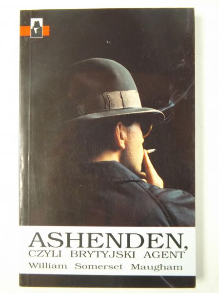 Maugham William Somerset - Ashenden, czyli brytyjski agent