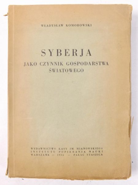 Syberja jako czynnik gospodarstwa światowego, 1936 r.
