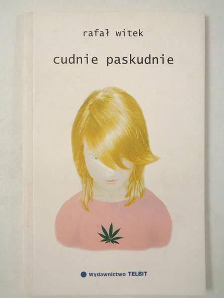 Cudnie paskudnie