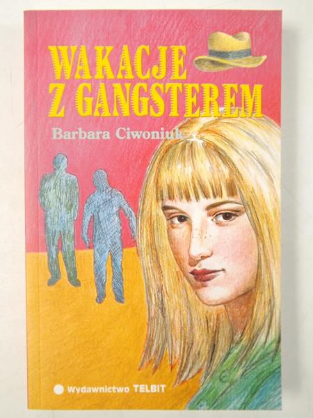 Wakacje z gangsterem