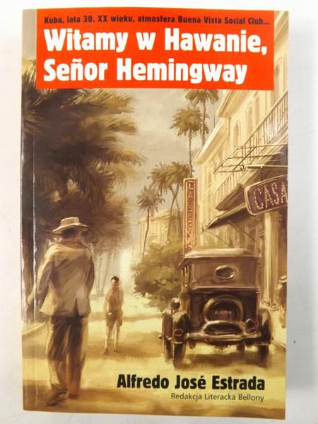 Witamy w Hawanie, Senor Hemingway